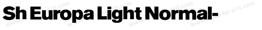 Sh Europa Light Normal字体转换